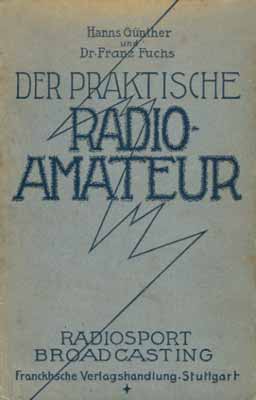 Der praktische Radio-Amateur (12.-15. Auflage)