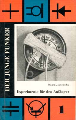 Der Junge Funker 1 (Experimente für den Anfänger) (1. Auflage)