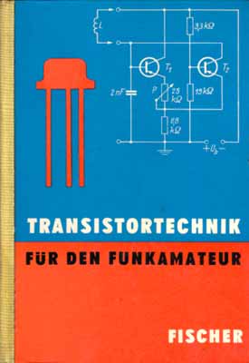 Transistortechnik für den Funkamateur (3. Auflage)