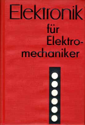 Elektronik für Elektromechaniker (3. Auflage)