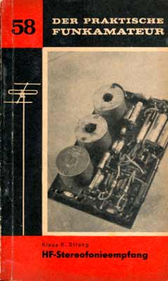 Der praktische Funkamateur 58 (HF-Stereofonieempfang) (1. Auflage)
