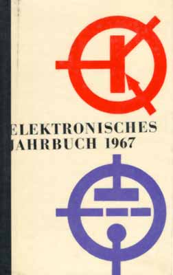 Elektronisches Jahrbuch für den Funkamateur 1967 (1. Auflage)