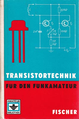 Transistortechnik für den Funkamateur (4. Auflage)