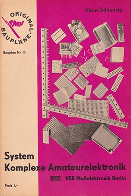 Original-Bauplan 13 - System komplexe Amateurelektronik (1. Auflage)