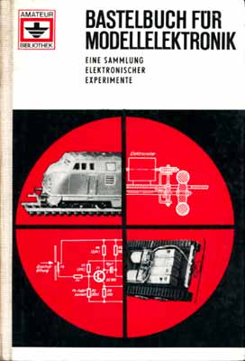 Bastelbuch für Modellelektronik (1. Auflage)