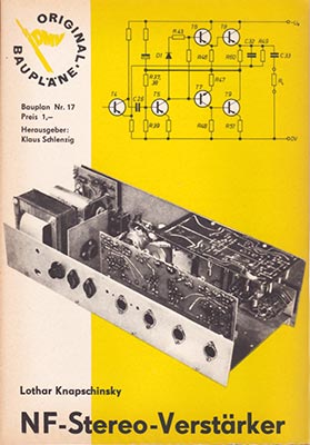 Original-Bauplan 17 - NF-Stereo-Verstärker (1. Auflage)