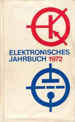 Elektronisches Jahrbuch für den Funkamateur 1972 (1. Auflage)