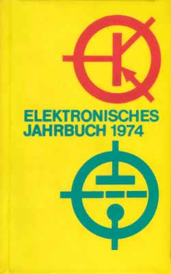 Elektronisches Jahrbuch für den Funkamateur 1974 (1. Auflage)