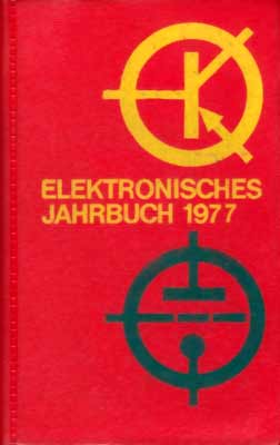 Elektronisches Jahrbuch für den Funkamateur 1977 (1. Auflage)