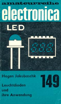 149 - Leuchtdioden und ihre Anwendung (1. Auflage)