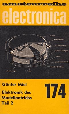 174 - Elektronik des Modellantriebs Teil II (1. Auflage)