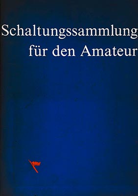 Schaltungssammlung für den Amateur (1979 / Zweite Lieferung / 1. Auflage)