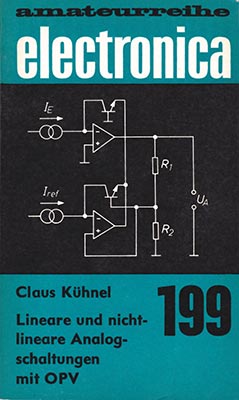 199 - Lineare und nichtlineare Analogschaltungen mit OPV (1. Auflage)