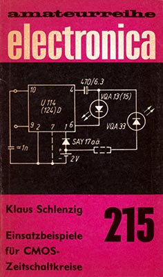 215 - Einsatzbeispiele für CMOS-Zeitschaltkreise (2. Auflage)