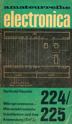 224/225 - Mikroprozessoren - Mikroelektronische Schaltkreise und ihre Anwendung - Teil 2 (3. Auflage)
