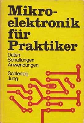 Mikroelektronik für Praktiker (1. Auflage)