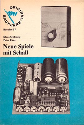 Original-Bauplan 57 - Neue Spiele mit Schall (1. Auflage)