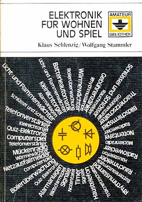 Elektronik für Wohnen und Spiel (1. Auflage)
