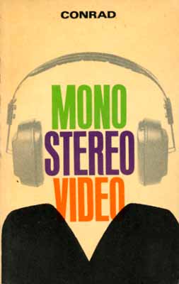 Mono - Stereo - Video (1. Auflage)