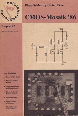 Original-Bauplan 62 - CMOS-Mosaik ’86 (1. Auflage)