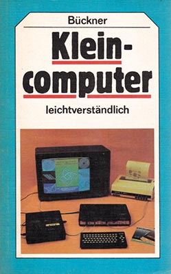 Kleincomputer leichtverständlich (1. Auflage)