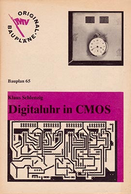 Original-Bauplan 65 - Digitaluhr in CMOS