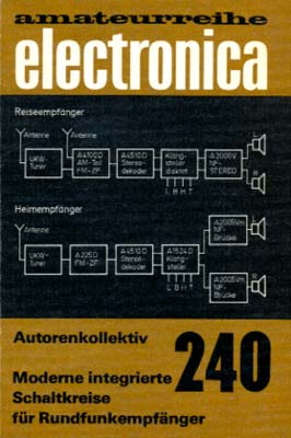 240 - Moderne integrierte Schaltkreise für Rundfunkempfänger (1. Auflage)