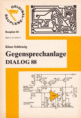 Original-Bauplan 66 - Gegensprechanlage DIALOG 88 (1. Auflage)