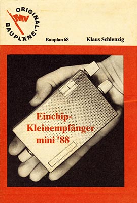 Original-Bauplan 68 - Einchip-Kleinempfänger mini ´88