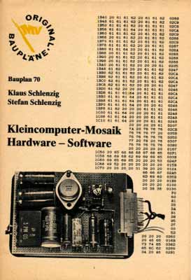 Original-Bauplan 70 - Kleincomputer-Mosaik - Hardware-Software