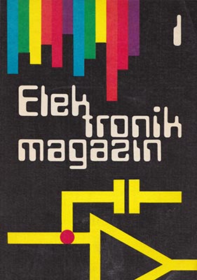 Elektronikmagazin 1 (1. Auflage)