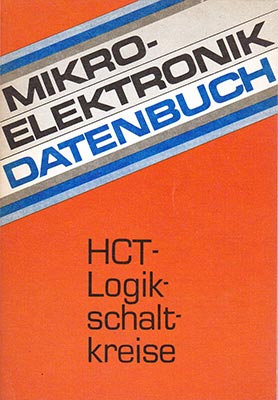 Mikroelektronik Datenbuch - HTC-Logikschaltkreise (1. Auflage)