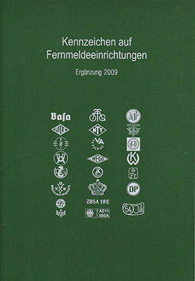 Kennzeichen auf Fernmeldeeinrichtungen Ergänzungen 2009 (1. Auflage)
