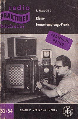 Kleine Fernsehempfangs-Praxis