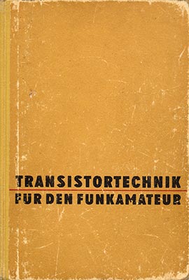 Transistortechnik für den Funkamateur