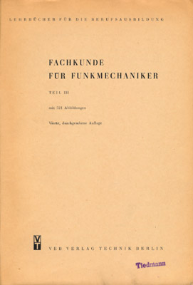 Fachkunde für Funkmechaniker Teil III