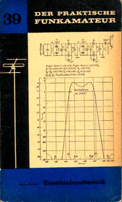 Der praktische Funkamateur 39 (Einseitenbandtechnik) (1. Auflage)