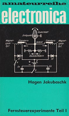 92 - Fernsteuerexperimente Teil I (2. Auflage)