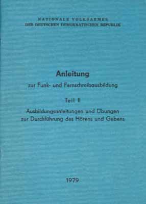 Anleitung zur Funk- und Fernschreibausbildung - Teil II