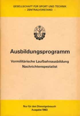 Ausbildungsprogramm Vormilitärische Laufbahnausbildung Nachrichtenspezialist